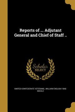 portada Reports of ... Adjutant General and Chief of Staff .. (in English)