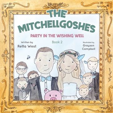 portada The Mitchellgoshes Party in the Wishing Well Book 2