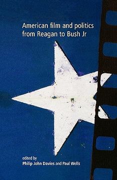 portada american film and politics from reagan to bush jr. (en Inglés)