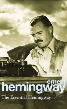 portada The Essential Hemingway (en Inglés)