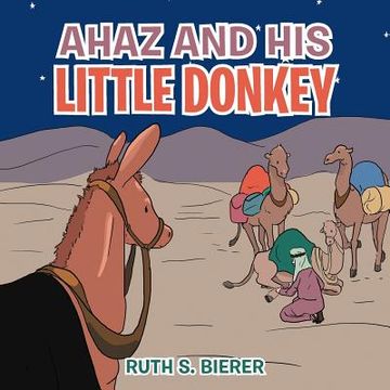 portada ahaz and his little donkey (en Inglés)