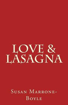 portada Love & Lasagna: collected stories (en Inglés)