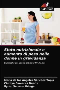 portada Stato nutrizionale e aumento di peso nelle donne in gravidanza (en Italiano)