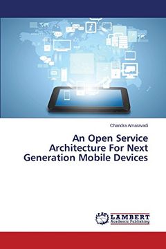 portada An Open Service Architecture For Next Generation Mobile Devices