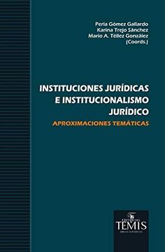 portada Instituciones Jurídicas e Institucionalismo Jurídico