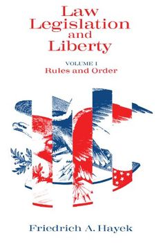 portada Law, Legislation and Liberty, Volume 1: Rules and Order (en Inglés)