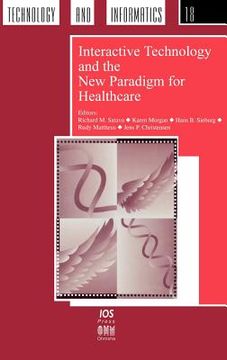 portada interactive technology and the new paradigm for healthcare (in English)