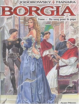 portada Borgia, Tome 1: Du Sang Pour le Pape