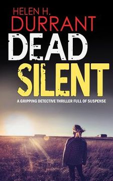 portada DEAD SILENT a gripping detective thriller full of suspense (en Inglés)