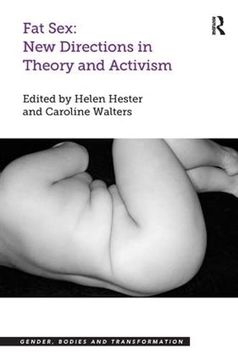 portada Fat Sex: New Directions in Theory and Activism (en Inglés)