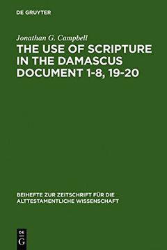 portada the use of scripture in the damascus document 1-8, 19-20