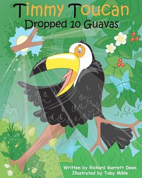portada timmy toucan dropped 10 guavas (en Inglés)