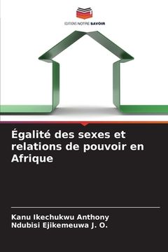 portada Égalité des sexes et relations de pouvoir en Afrique (en Francés)