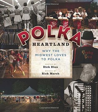 portada Polka Heartland: Why the Midwest Loves to Polka