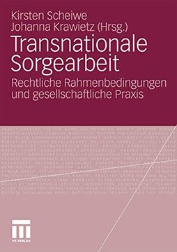 portada Transnationale Sorgearbeit: Rechtliche Rahmenbedingungen und Gesellschaftliche Praxis (en Alemán)