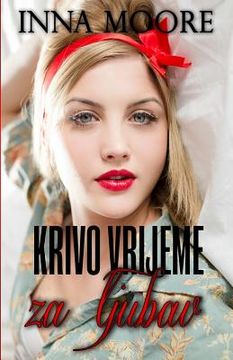 portada Krivo Vrijeme Za Ljubav (en Croacia)