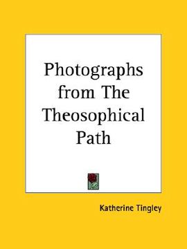 portada photographs from the theosophical path (in English)