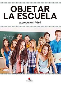 portada Objetar la Escuela (in Spanish)