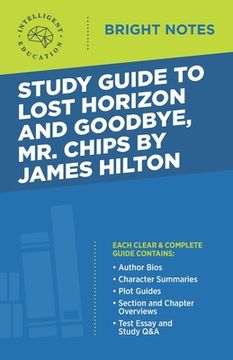 portada Study Guide to Lost Horizon and Goodbye, Mr. Chips by James Hilton (in English)