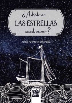 portada A Donde van las Estrellas Cuando Mueren? (in Spanish)