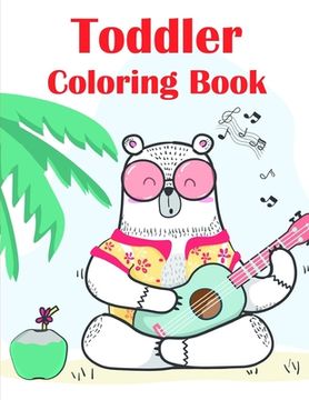 portada Toddler Coloring Book: Funny Image for special occasion age 2-5, art design from Professsional Artist (in English)