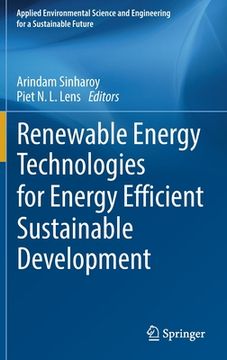 portada Renewable Energy Technologies for Energy Efficient Sustainable Development