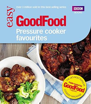 portada Good Food: Pressure Cooker Favourites