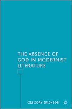 portada the absence of god in modernist literature (en Inglés)