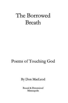 portada The Borrowed Breath: Poems of Touching god (en Inglés)