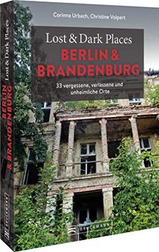 portada Lost & Dark Places Berlin und Brandenburg (en Alemán)
