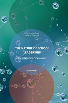 portada The Nature of School Leadership: Global Practice Perspectives (en Inglés)