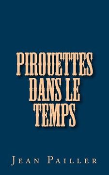 portada Pirouettes dans le temps (en Francés)