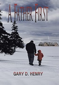 portada A Father First (en Inglés)