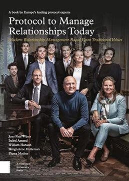 portada Protocol to Manage Relationships Today: Modern Relationship Management Based Upon Traditional Values