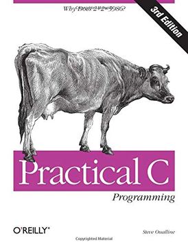 portada Practical c Programming: Why Does 2+2 = 5986? (Nutshell Handbooks) (in English)