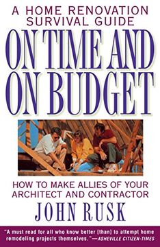 portada On Time and on Budget: A Home Renovation Survival Guide 