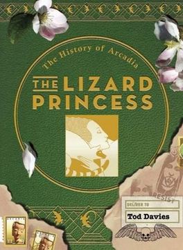 portada The Lizard Princess: The History of Arcadia (en Inglés)