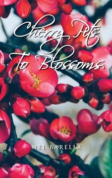 portada Cherry Pits to Blossoms (en Inglés)
