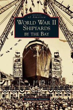 portada World War II Shipyards by the Bay (in English)