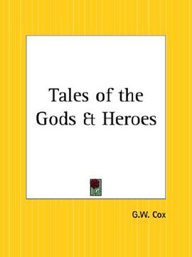 portada tales of the gods and heroes (en Inglés)