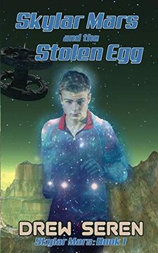 portada Skylar Mars and the Stolen egg (in English)