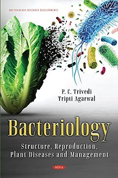 portada Bacteriology: Structure, Reproduction, Plant Diseases and Management (in English)