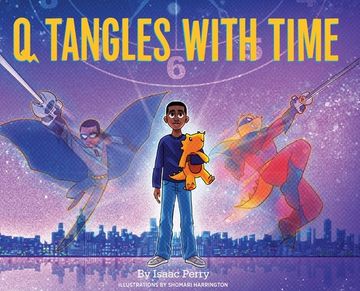 portada Q Tangles With Time: Super-Q Series, Book 2 (en Inglés)