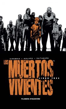 Los Muertos Vivientes Integral nº3 (in Spanish)