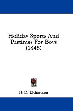 portada holiday sports and pastimes for boys (18
