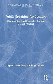 portada Public Speaking for Leaders: Communication Strategies for the Global Market (Contemporary Themes in Business and Management) (in English)