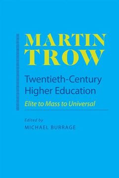 portada Twentieth-Century Higher Education: Elite to Mass to Universal 
