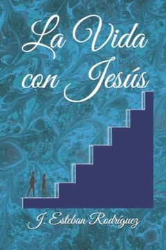 La Vida con Jesús (in Spanish)