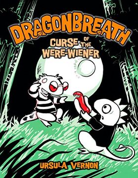 portada Dragonbreath #3: Curse of the Were-Wiener (Dragonbreath (Hardcover)) (en Inglés)