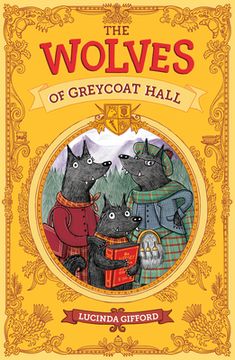 portada The Wolves of Greycoat Hall (en Inglés)
